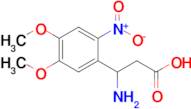 3-Amino-3-(4,5-dimethoxy-2-nitrophenyl)propanoic acid