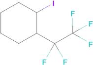 1-Iodo-2-(perfluoroethyl)cyclohexane