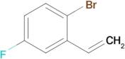 1-Bromo-4-fluoro-2-vinylbenzene