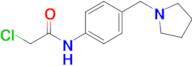 2-Chloro-N-(4-(pyrrolidin-1-ylmethyl)phenyl)acetamide