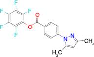 Perfluorophenyl 4-(3,5-dimethyl-1H-pyrazol-1-yl)benzoate