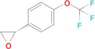 (S)-2-(4-(trifluoromethoxy)phenyl)oxirane