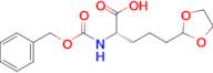 (S)-2-(((benzyloxy)carbonyl)amino)-5-(1,3-dioxolan-2-yl)pentanoic acid
