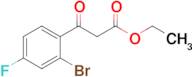 Ethyl 3-(2-bromo-4-fluorophenyl)-3-oxopropanoate