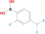 (4-(Difluoromethyl)-2-fluorophenyl)boronic acid