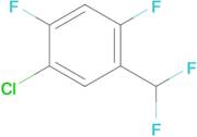 1-Chloro-5-(difluoromethyl)-2,4-difluorobenzene