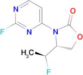 (R)-4-((S)-1-Fluoroethyl)-3-(2-fluoropyrimidin-4-yl)oxazolidin-2-one