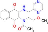 N-(1,4-dioxo-3-(pyrazin-2-ylmethylamino)-1,4-dihydronaphthalen-2-yl)-N-(2-methoxyethyl)acetamide