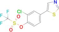 2-Chloro-4-(thiazol-5-yl)phenyl trifluoromethanesulfonate