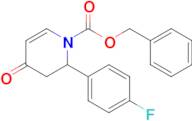 Benzyl 2-(4-fluorophenyl)-4-oxo-3,4-dihydropyridine-1(2H)-carboxylate