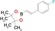 (E)-2-(4-Fluorostyryl)-4,4,5,5-tetramethyl-1,3,2-dioxaborolane