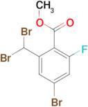 METHYL 4-BROMO-2-(DIBROMOMETHYL)-6-FLUOROBENZOATE