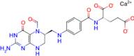 calcium (2S)-2-{[4-({[(6S)-2-amino-5-formyl-4-oxo-3,4,5,6,7,8-hexahydropteridin-6-yl]methyl}amino)phenyl]formamido}pentanedioate