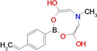 2-(4-ethenylphenyl)-6-methyl-2,6-dihydro-1,3,6,2-dioxazaborocine-4,8-diol