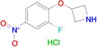 3-(2-Fluoro-4-nitrophenoxy)azetidine hydrochloride