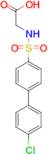 ((4'-Chloro-[1,1'-biphenyl]-4-yl)sulfonyl)glycine