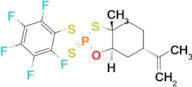 (2R,3aR,6S,7aR)-3a-Methyl-2-((perfluorophenyl)thio)-6-(prop-1-en-2-yl)hexahydrobenzo[d][1,3,2]ox...