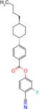 4-Cyano-3-fluorophenyl 4-(trans-4-butylcyclohexyl)benzoate