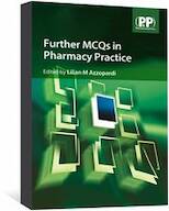 Further MCQs in Pharmacy Practice