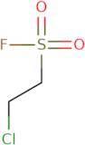 2-Chloroethanesulfonyl fluoride