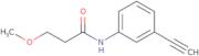 N-(3-Ethynylphenyl)-3-methoxypropanamide