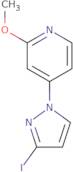 -4(3-Iodo-Pyrazol-1-Yl)-2-Methoxy-Pyridine