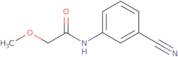 N-(3-Cyanophenyl)-2-methoxyacetamide