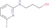 3-(6-Fluoro-pyridin-2-ylamino)-propan-1-ol