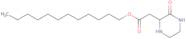 Dodecyl 2-(3-oxo-2-piperazinyl)acetate