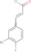 (E)-3-(3-Bromo-4-fluorophenyl)acryloyl chloride