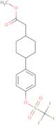 trans-Methyl 2-[4-[4-[(trifluoromethylsulfonyl)oxy]phenyl]cyclohexyl]acetate