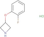 3-(2-Fluorophenoxy)azetidine hydrochloride