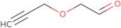 2-(Prop-2-yn-1-yloxy)acetaldehyde