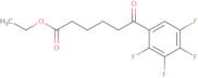 Ethyl 6-(2,3,4,5-tetrafluorophenyl)-6-oxohexanoate