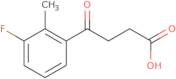 4-(3-Fluoro-2-methylphenyl)-4-oxobutyric acid
