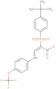 1-((4-(tert-butyl)phenyl)sulfonyl)-1-nitro-2-((4-(trifluoromethoxy)phenyl)amino)ethene