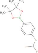 2-{4-[(Difluoromethyl)sulfanyl]phenyl}-4,4,5,5-tetramethyl-1,3,2-dioxaborolane