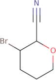 3-Bromo-2-cyanotetrahydropyran