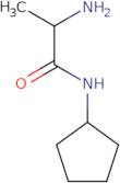 2-Amino-N-cyclopentylpropanamide