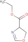 Ethyl 4,5-dihydro-1,3-oxazole-4-carboxylate