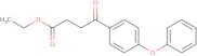 Ethyl 4-oxo-4-(4-phenoxyphenyl)butyrate