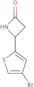 4-(4-Bromothiophen-2-yl)azetidin-2-one