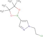 1-(2-Chloroethyl)-4-(4,4,5,5-tetramethyl-1,3,2-dioxaborolan-2-yl)-1H-pyrazole