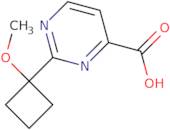 2-(1-Methoxycyclobutyl)pyrimidine-4-carboxylic acid