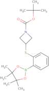 2-(N-Boc-azetidin-3-yl)sulfanylphenylboronic acid, pinacol ester