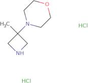 4-(3-Methylazetidin-3-yl)morpholine dihydrochloride