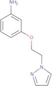 3-[2-(1H-Pyrazol-1-yl)ethoxy]aniline