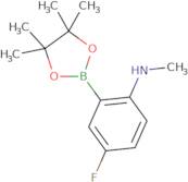 4-Fluoro-N-methyl-2-(tetramethyl-1,3,2-dioxaborolan-2-yl)aniline