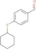 4-(Cyclohexylsulfanyl)benzaldehyde