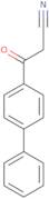 4-Phenylbenzoylacetonitrile